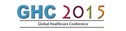 4th Annual Global Healthcare Conference (GHC 2015)