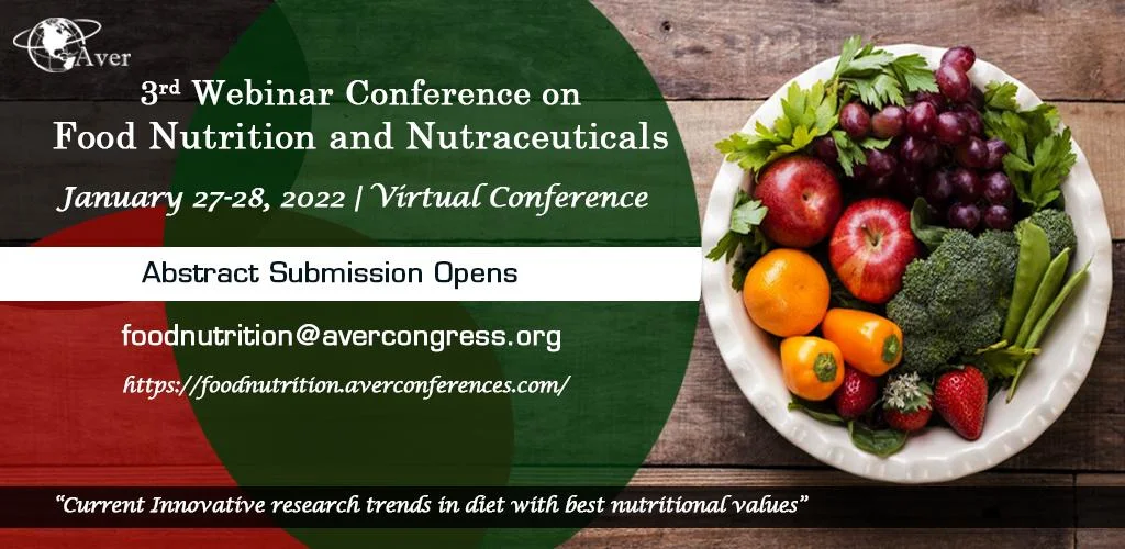 3rd International Conference on Food Nutrition and Nutraceuticals