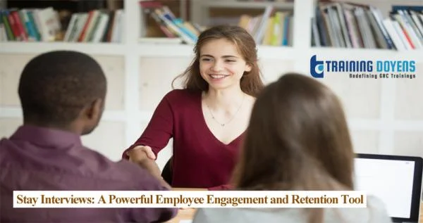 Stay Interviews: A Powerful Employee Engagement and Retention Tool