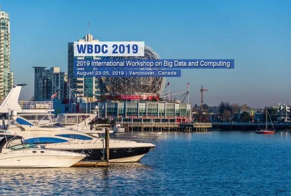 2019 International Workshop on Big Data and Computing(WBDC 2019)