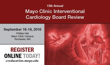 Mayo Clinic 2016 2016 Interventional Cardiology Board Review