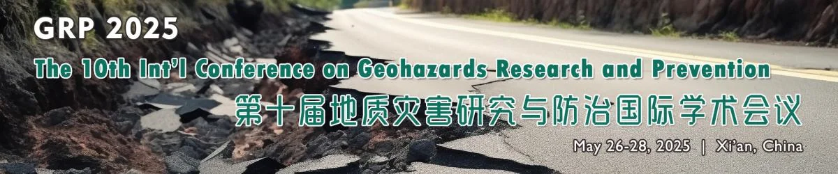 The 10th Int'l Conference on Geohazards Research and Prevention(GRP 2025)