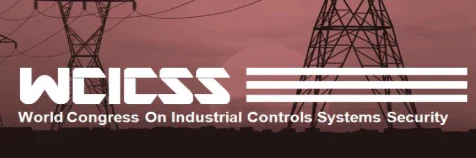 World Congress on Industrial Control Systems Security (WCICSS-2015)