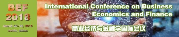 International Conference on Business Economics and Finance (BEF 2018)