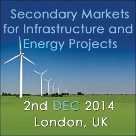 Secondary Markets for Infrastructure and Energy Projects