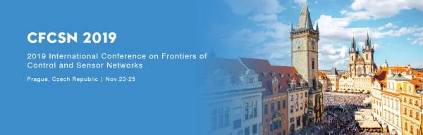 2019 International Conference on Frontiers of Control and Sensor Networks (CFCSN 2019)