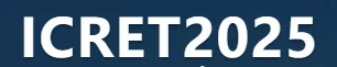 2025 The 11th International Conference On Renewable Energy Technologies (ICRET 2025)