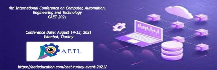 4th International Conference on Computer, Automation, Engineering and Technology-CAET