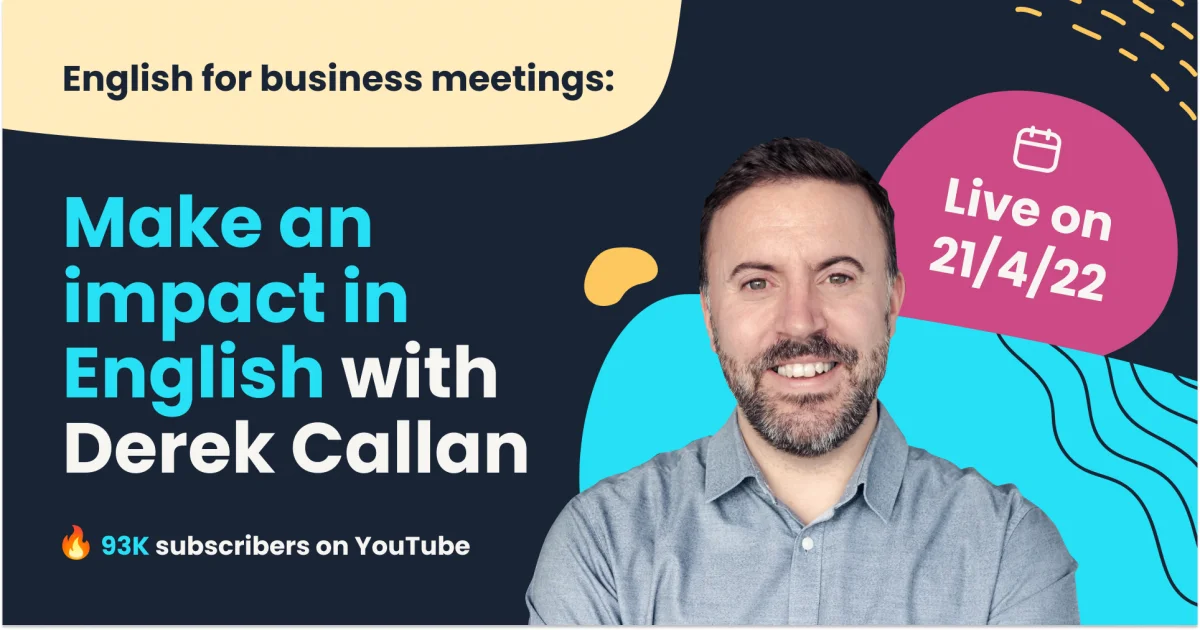 Business meetings: How to make an impact in English