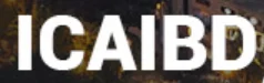 2025 The 8th International Conference on Artificial Intelligence and Big Data (ICAIBD 2025)