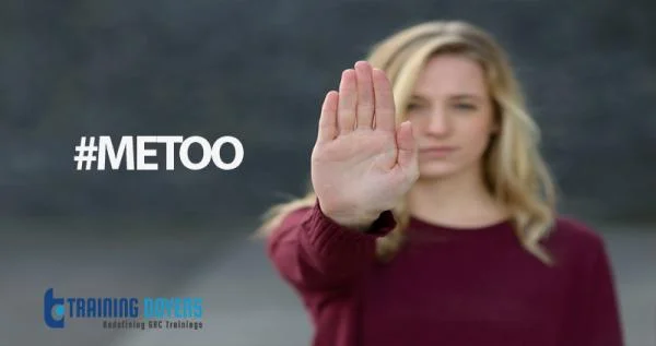 A Leer, A Pat, A Joke, A Gesture, An Innuendo, A Kiss: Are You Prepared To Be the Next Social Media Blitz, Identified on #MeToo, or a Headline in the Newspaper?