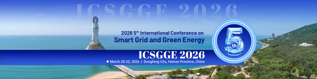 2026 5th International Conference on Smart Grid and Green Energy (ICSGGE 2026)