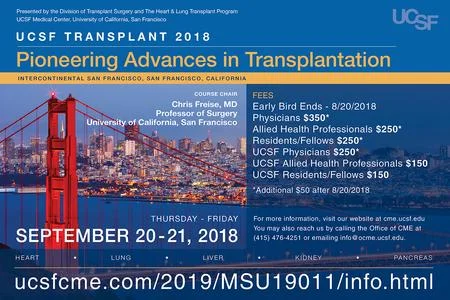 UCSF Transplant 2018: Pioneering Advances in Transplantation