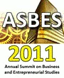 Annual Summit on Business and Entrepreneurial Studies (ASBES 2011)