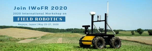 2020 International Workshop on Field Robotics (IWoFR 2020) | World ...