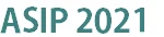 2021 3rd Asia Symposium on Image Processing (ASIP 2021)