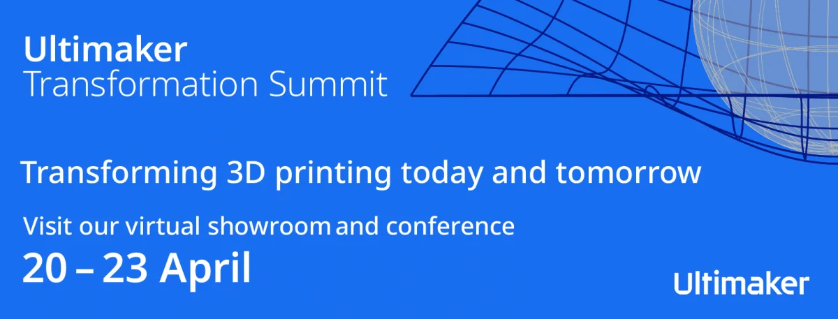 Ultimaker Transformation Summit