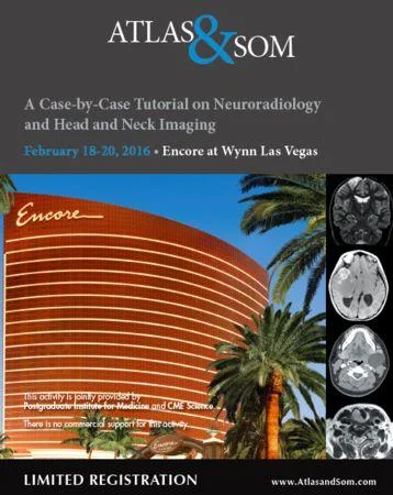 Atlas and Som: Case Tutorial on Neuroradiology and Head and Neck Imaging