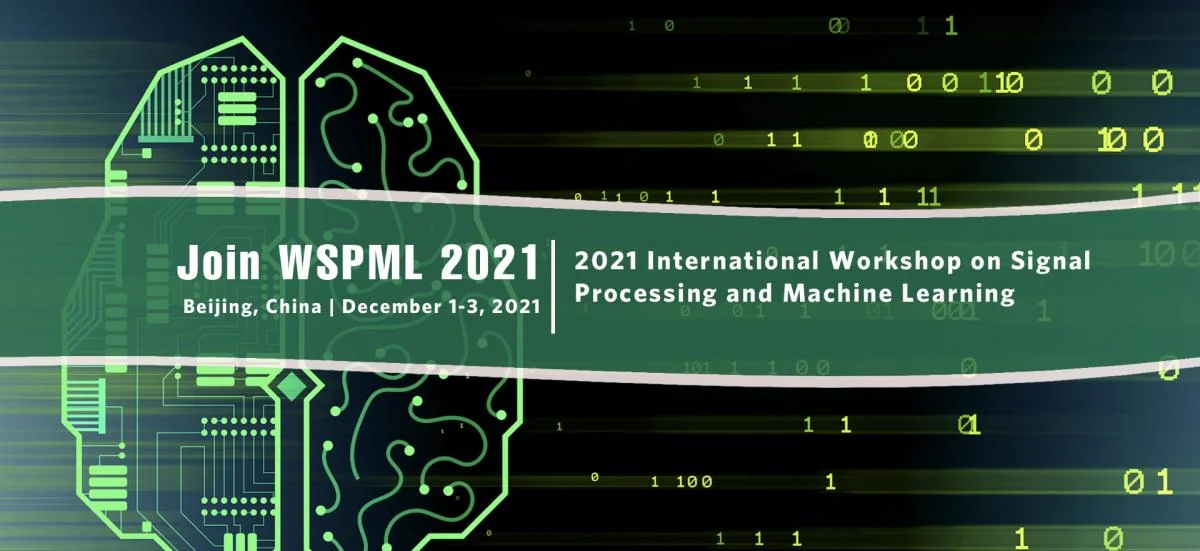 2021 3rd International Workshop on Signal Processing and Machine Learning (WSPML 2021)