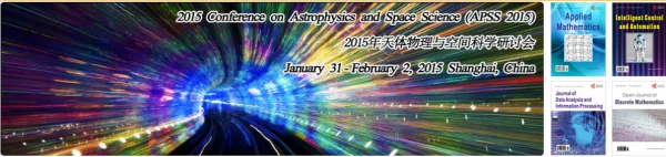 2015 Conference on Astrophysics and Space Science (APSS2015)
