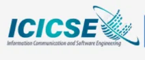2021 IEEE International Conference on Information Communication and Software Engineering(ICICSE 2021)