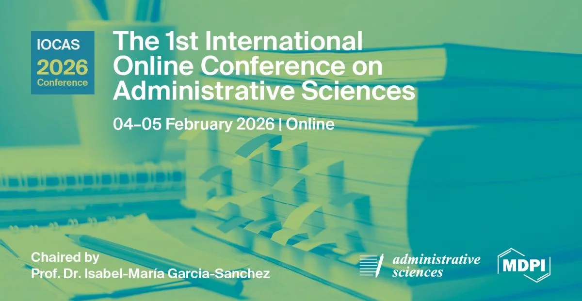 The 1st International Online Conference on Administrative Sciences