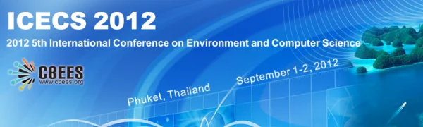 5th International Conference on Environmental and Computer Science - ICECS 2012