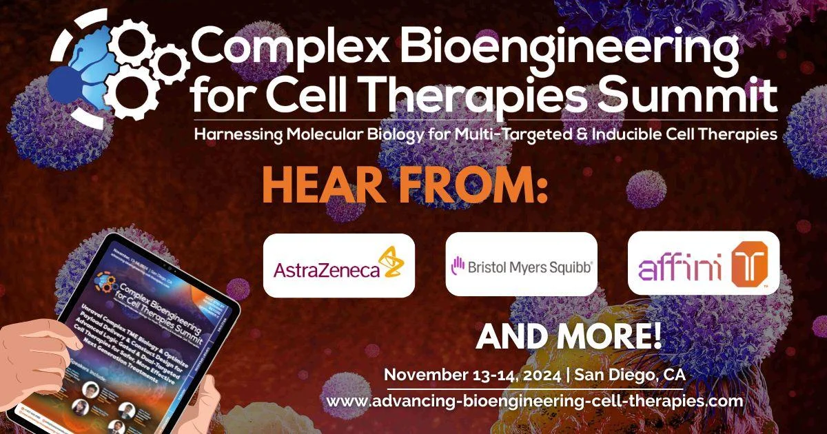 Complex Bioengineering for Cell Therapies Summit