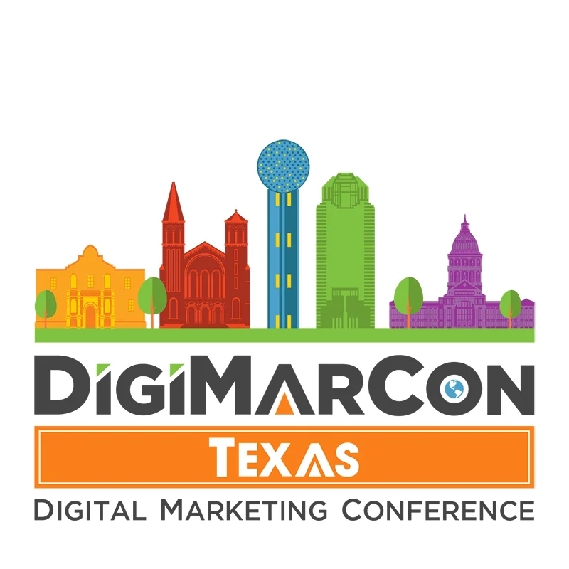 DigiMarCon Texas 2023 - Digital Marketing, Media and Advertising Conference & Exhibition