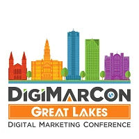 DigiMarCon Great Lakes 2024 - Digital Marketing, Media and Advertising Conference & Exhibition