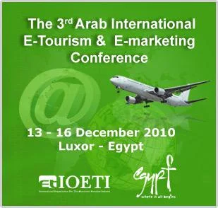 E-marketing Conference: The 3rd Arab international e-tourism & e-marketing Conference