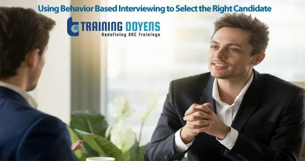 Live Webinar on Using Behavior Based Interviewing to Select the Right ...