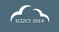4th International Conference on Internet and Cloud Computing Technology (ICI2CT 2014)