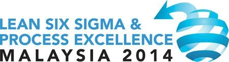 Lean Six Sigma and Process Excellence Malaysia 2014