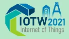 2021 Internet of Things Workshop (IOTW 2021)
