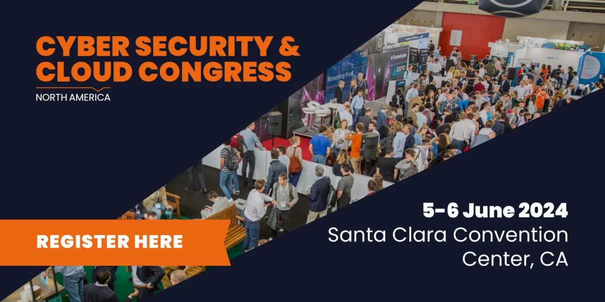 Cyber Security & Cloud Congress North America 2024