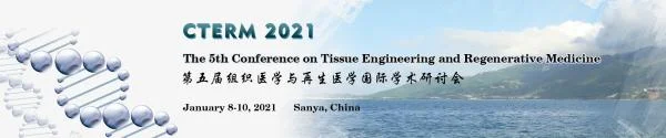 The 5th Conference on Tissue Engineering and Regenerative Medicine (CTERM 2021)