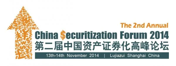 The 2nd Annual China Securitization Forum 2014
