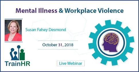 Webinar On Mental Illness and Workplace Violence