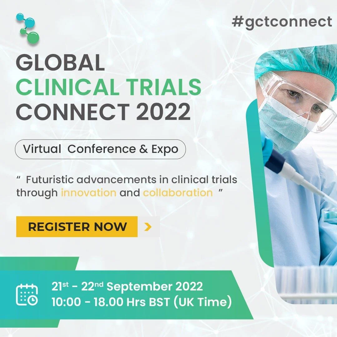 Global Clinical Trials Connect 2022 Virtual Conference