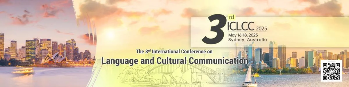 2025 3rd International Conference on Language and Cultural Communication (ICLCC 2025)