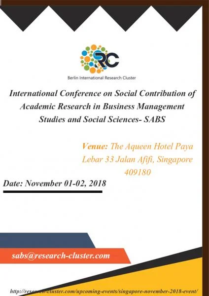 International Conference on Social Contribution of Academic Research in Business Management Studies and Social Sciences-SABS Singapore