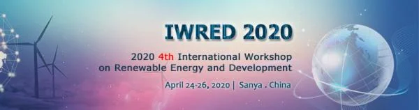 2020 4th International Workshop on Renewable Energy and Development (IWRED 2020)