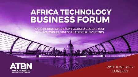AFRICA TECHNOLOGY BUSINESS FORUM 2017