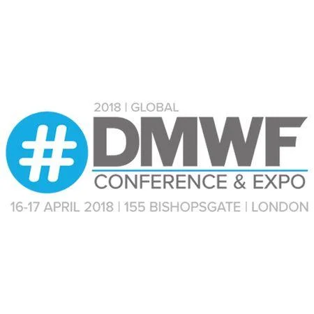 #DMWF Conference and Expo Global - Digital Marketing World Forum London 2018