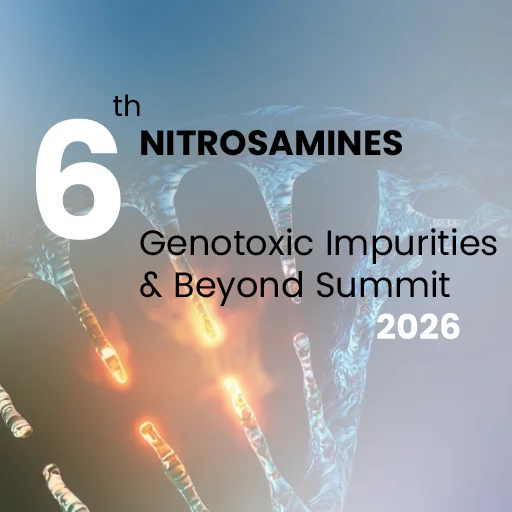 6th Genotoxic Impurities Summit: Nitrosamines & Beyond 2026